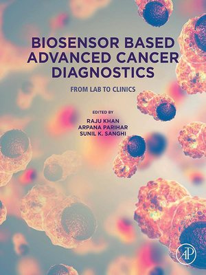 cover image of Biosensor Based Advanced Cancer Diagnostics
